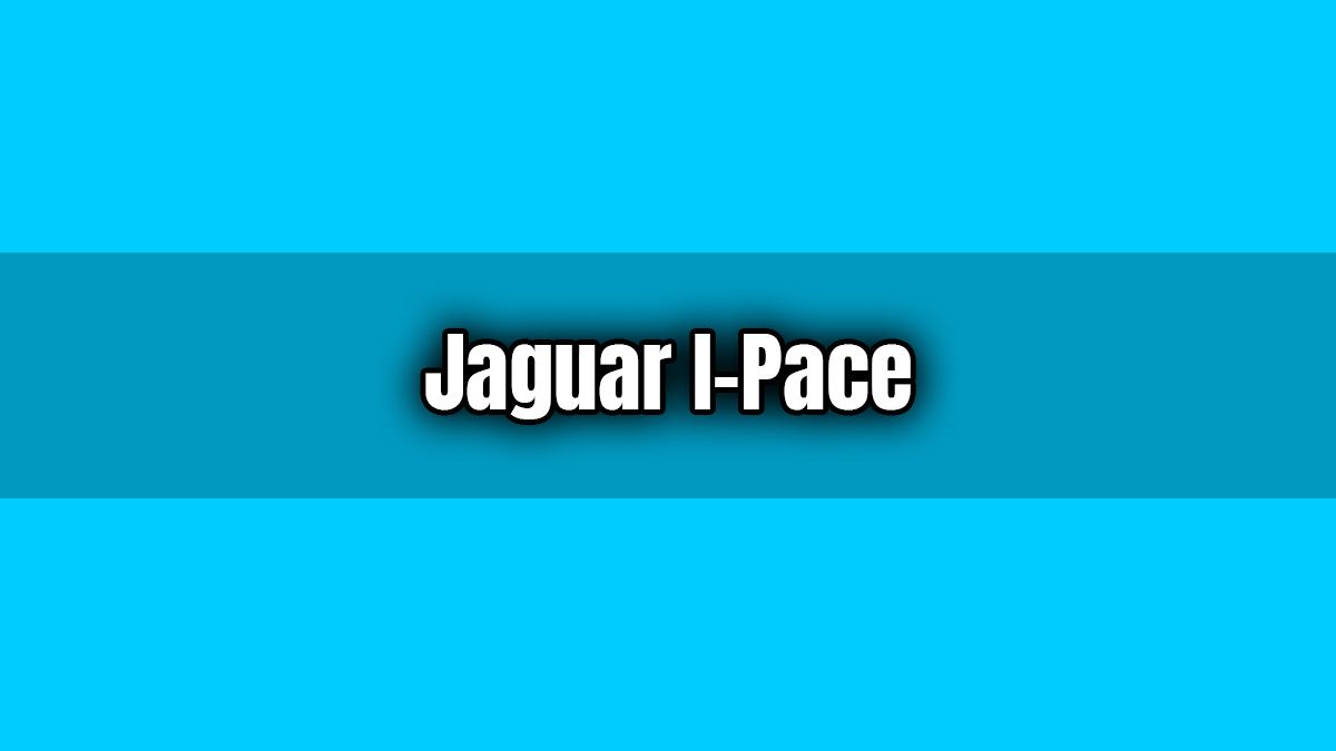 Jaguar I-Pace 2021: Elektrikli Suv Güncellendi