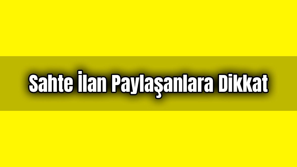Otomobil Alacaklar Sahte İlan Paylaşanlara Dikkat