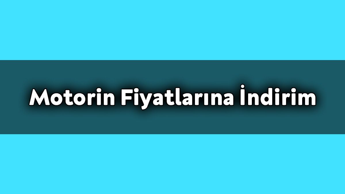 Motorin Litre Fiyatlarına İndirim Geldi