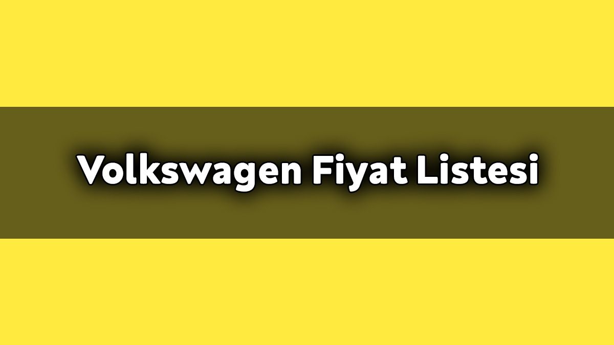 Volkswagen Modelleri Kasım 2020 Fiyat Listesi