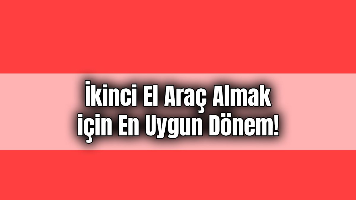 Masfed Başkanı İkinci El Araç Almak için En Uygun Dönem!