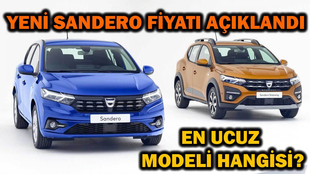 Yeni Dacia Sandero Özellikleri ve Fiyatı Açıklandı