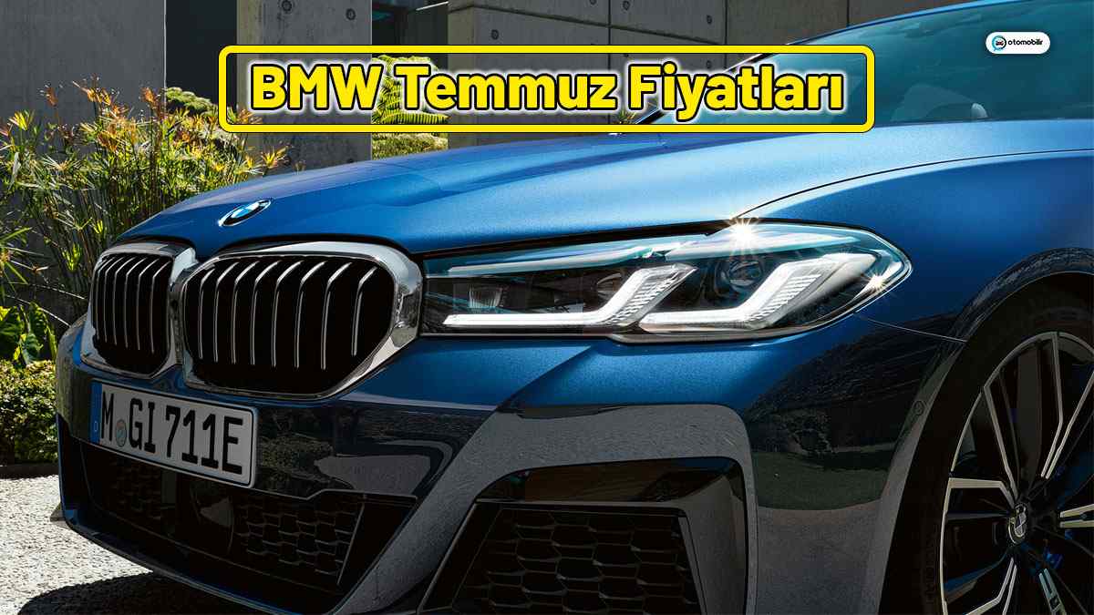 Bmw Temmuz 2021 Fiyat Listesi
