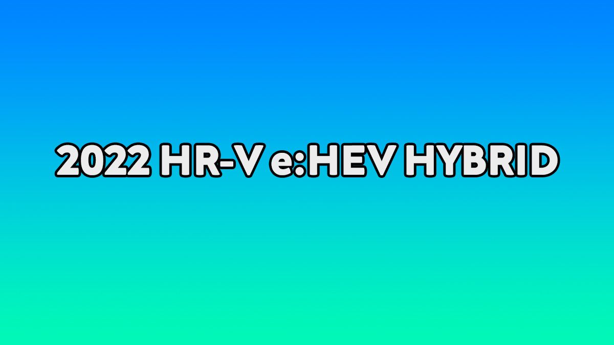 2022 Honda Hr-V E:hev Hybrid Özellikleri