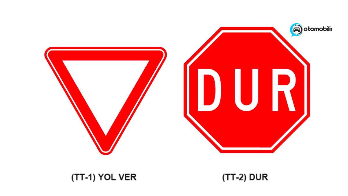 Yol ver ve Dur levhaları