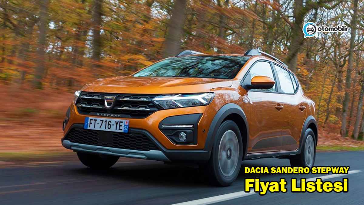Dacia Sandero Stepway 2022 fiyat listesi