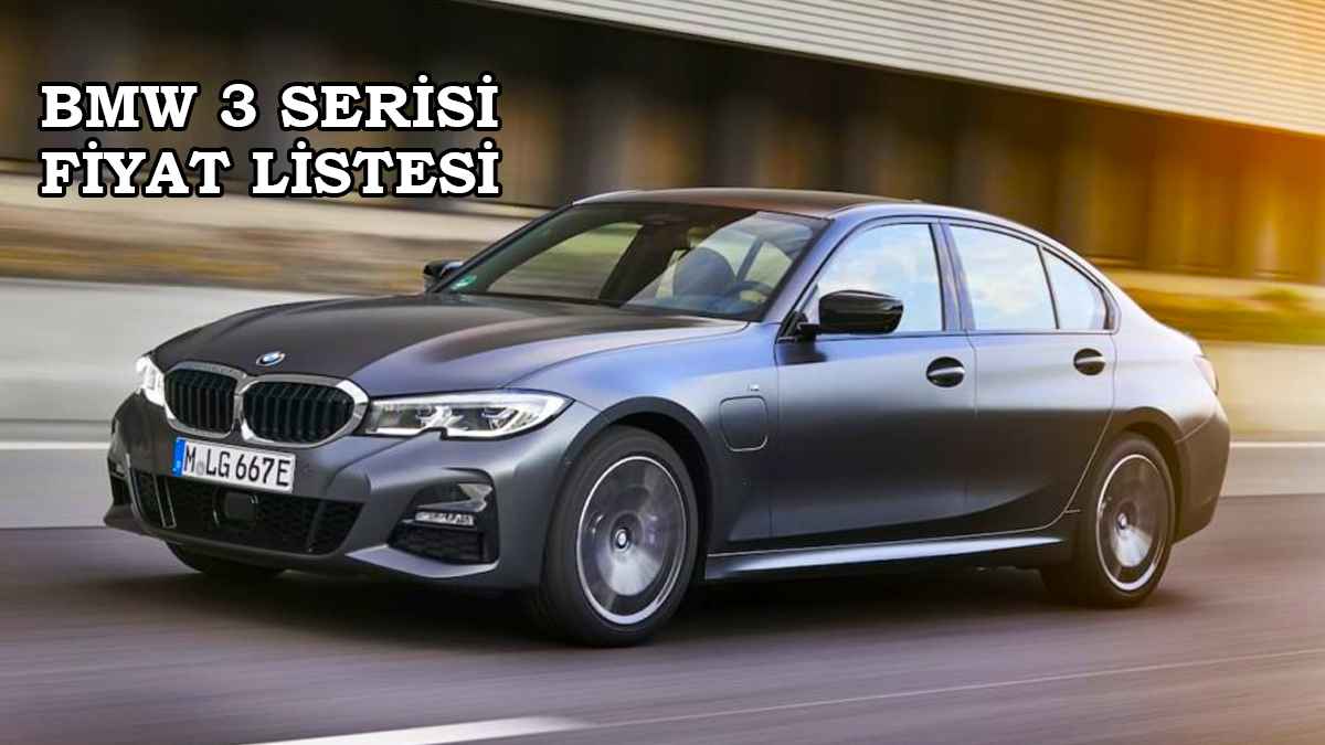 2022 BMW 3 Serisi Fiyat Listesi