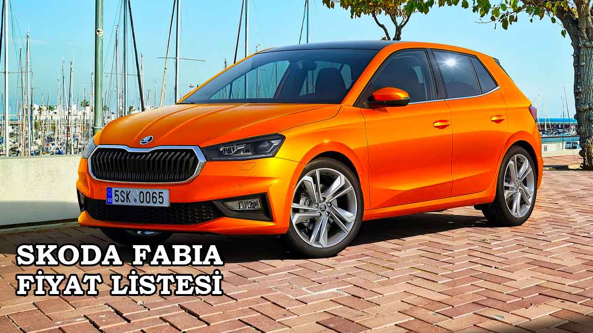 Skoda Fabia 2022 Fiyat Listesi