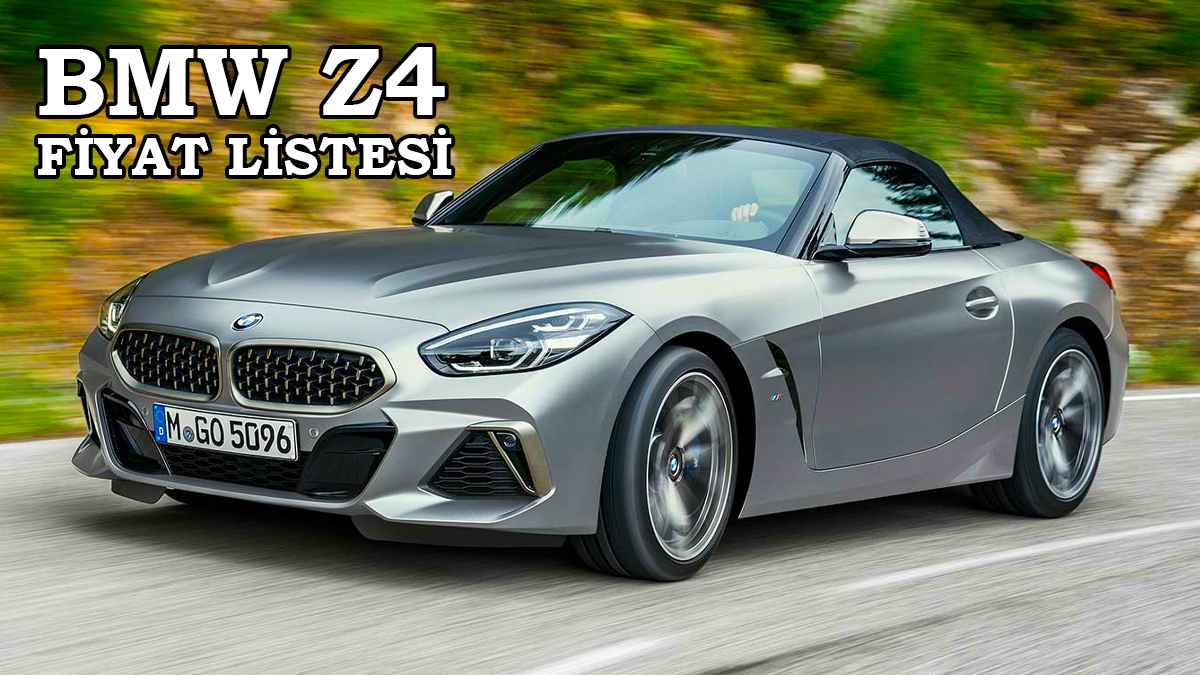 2022 BMW Z4 Fiyat Listesi