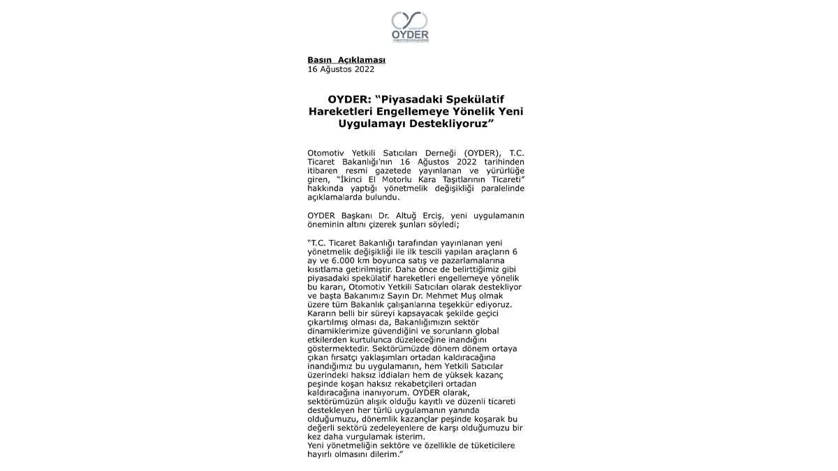OYDER yeni uygulamayı destekliyor