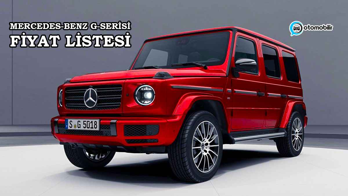 Mercedes-Benz G-Serisi 2022 Fiyat Listesi