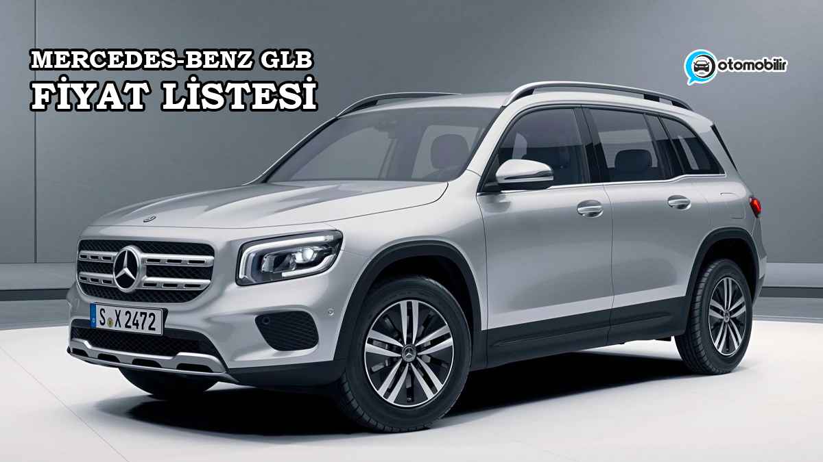 Mercedes-Benz GLB 2022 Fiyat Listesi