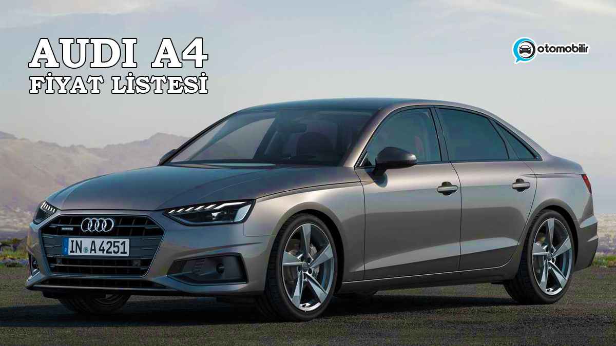Audi A4 2023 fiyat listesi