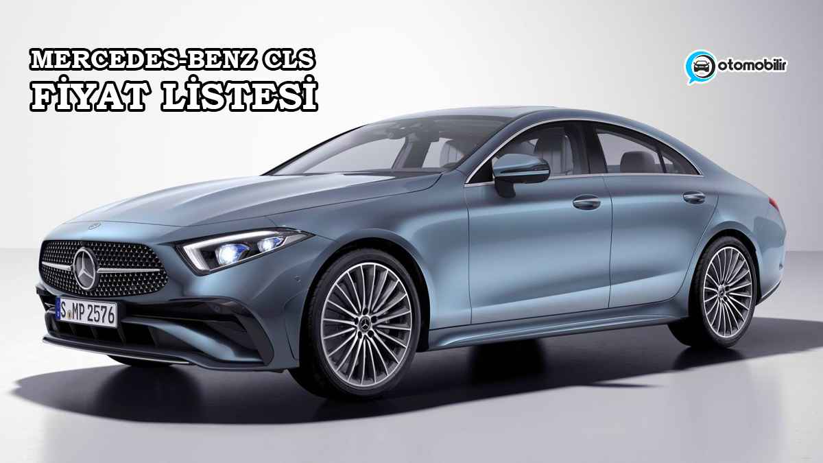 Kasım 2022 Mercedes-Benz Fiyat Listesi Açıklandı 8 Mercedes-Benz CLS kasım 2022 Fiyat Listesi