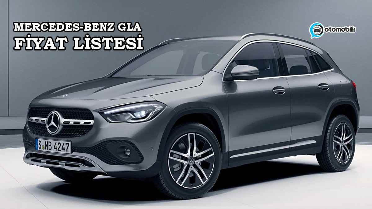 Kasım 2022 Mercedes-Benz Fiyat Listesi Açıklandı 10 Mercedes-Benz GLA kasım 2022 Fiyat Listesi