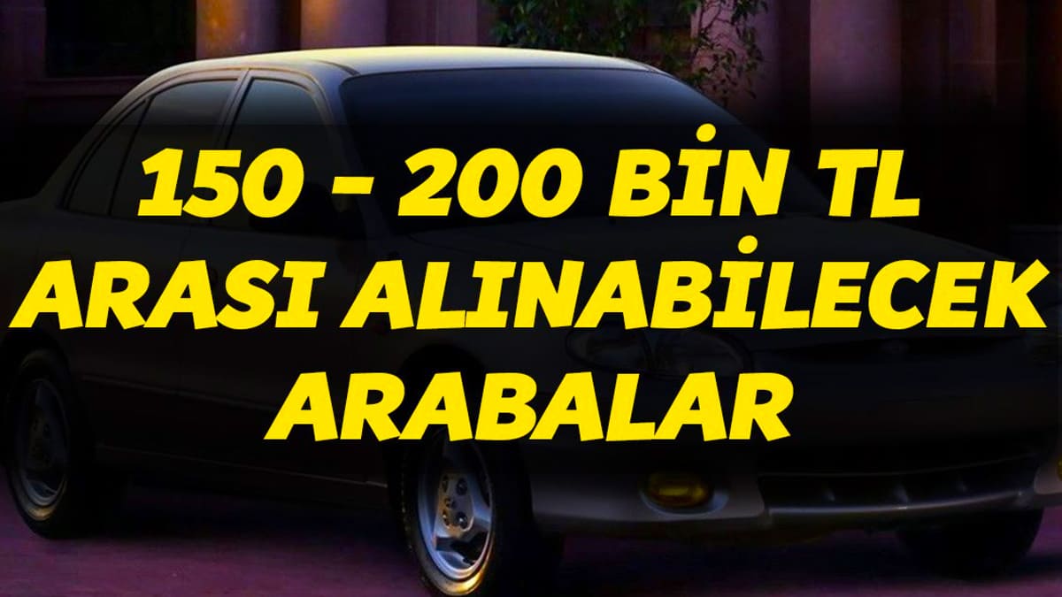 Video: 150-200 Bin Tl ile Alınabilecek İkinci El Arabalar!