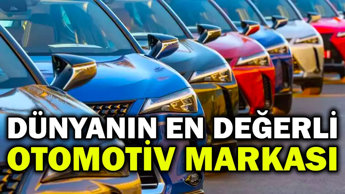 2023'Ün En Değerli Otomotiv Markası Belli Oldu