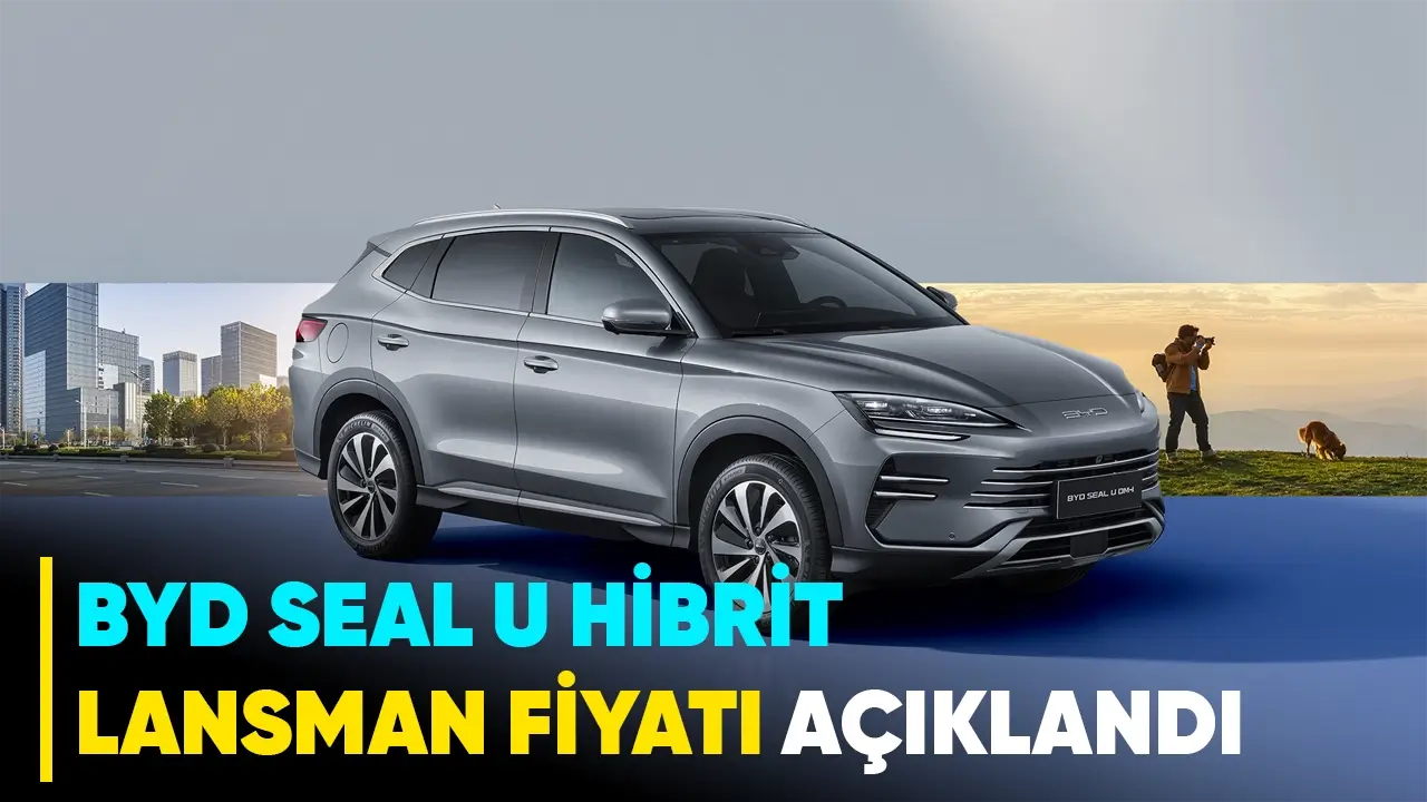 Byd Seal U Hibrit Lansman Fiyatıyla Türkiyede