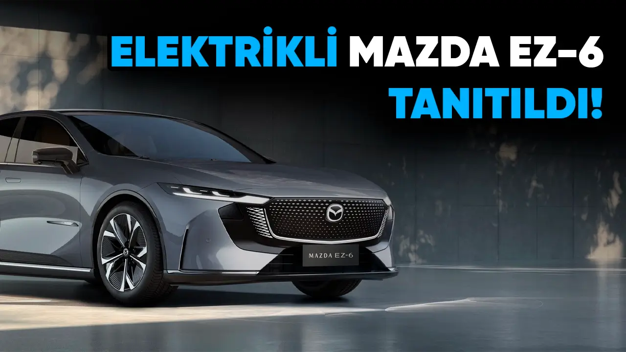 Mazda Ez-6 Yeni Elektrikli Sedan