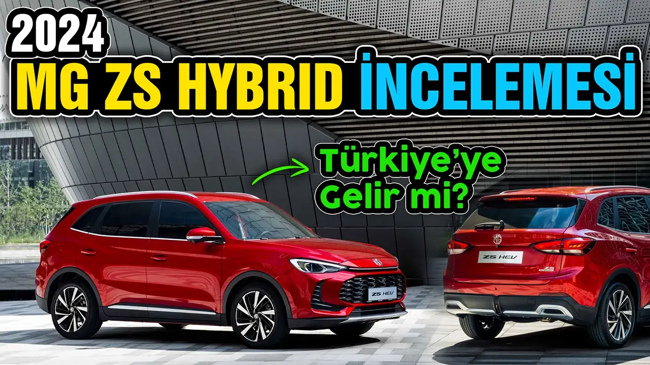 Yeni Mg Zs Hybrid 2024 İncelemesi