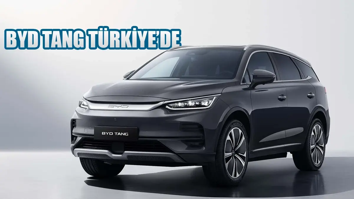 Byd Tang: 7 Kişilik Elektrikli Suv Türkiye'de Satışa Sunuldu!
